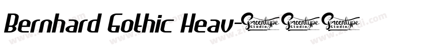 Bernhard Gothic Heav字体转换